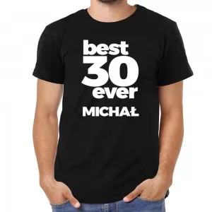 koszulka z nadrukiem personalizacji dla niego na 30 urodziny 