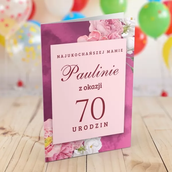 Kartka z życzeniami na 70 urodziny dla mamy - Różowe piwonie